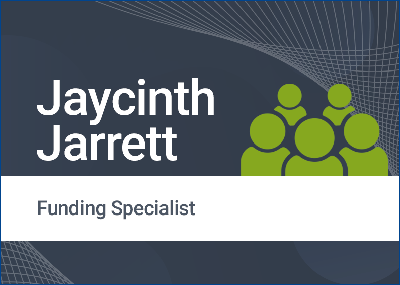Jaycinth Jarrett Funding Specialist