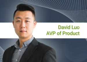 image of David Luo, AVP of Product